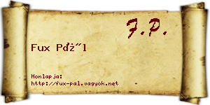 Fux Pál névjegykártya